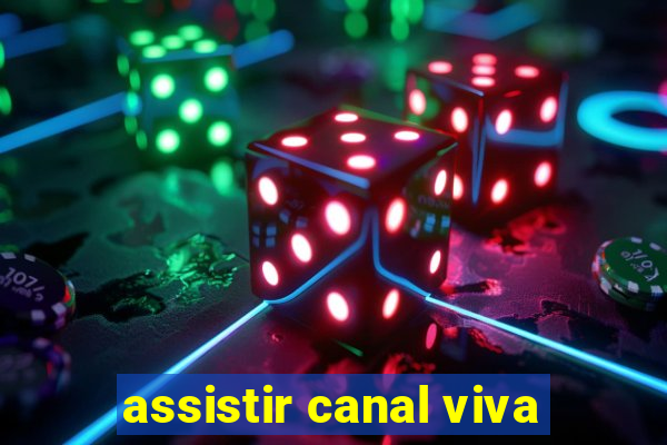 assistir canal viva
